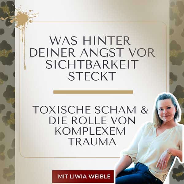 Folge7 Angst vor Sichtbarkeit